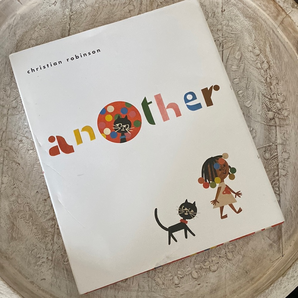 “Another” Hardcover book By Robinson, Christian - New Children’s picture book